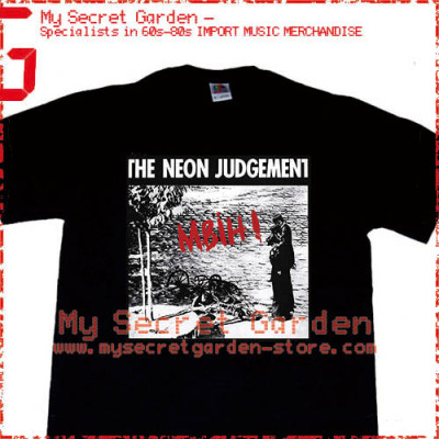 The Neon Judgement - MBIH! T Shirt 